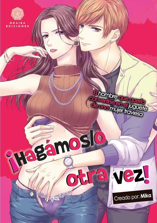 Hagamoslo Otra Vez
