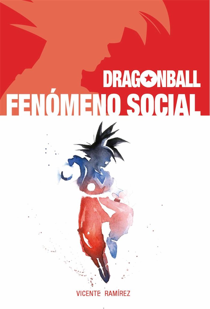 Dragon Ball Fenómeno Social
