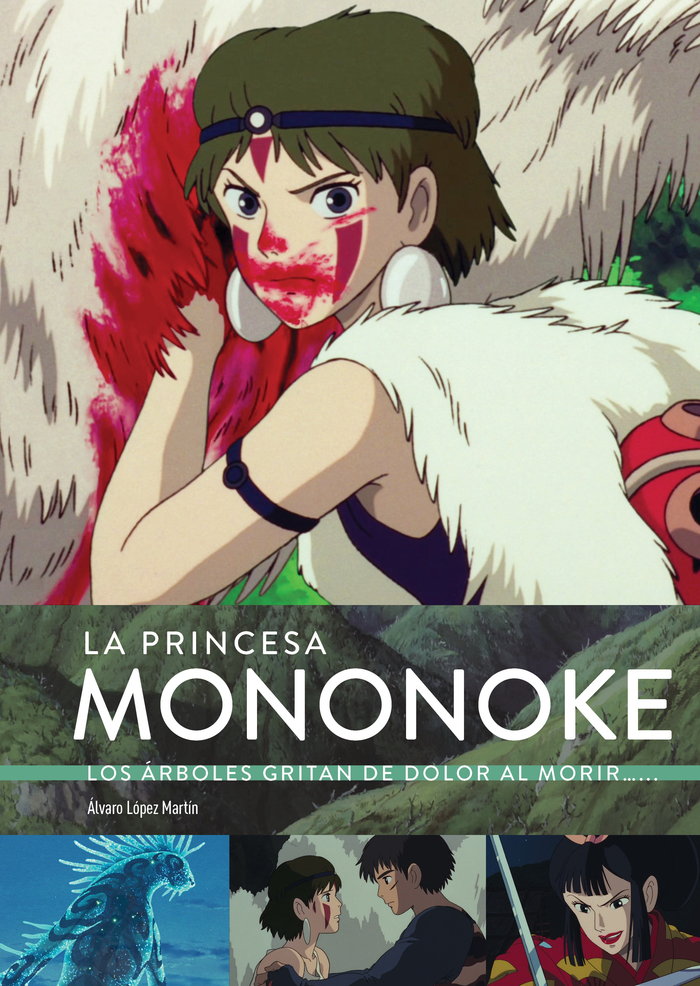 La Princesa Mononoke Los Árboles Gritan De Dolor Al Morir