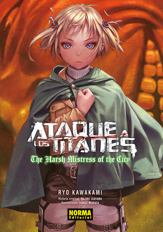 Ataque A Los Titanes The Harsh Mistress Of The City